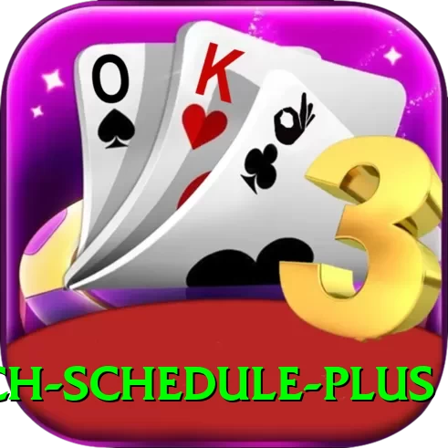 cricket match schedule King - Daily Bonus - 2
