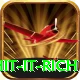 hit it rich Apps (Tools & Injectors) Gold v4.9.4
